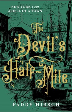 The Devil's Half Mile (eBook, ePUB) - Hirsch, Paddy