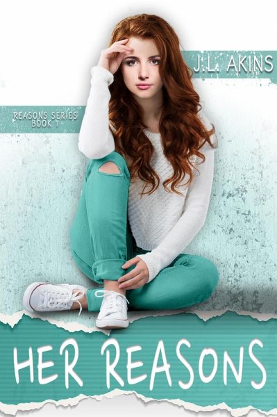 Her Reasons (Reasons Series, #1) (eBook, ePUB)