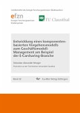 Entwicklung eines komponentenbasierten Vorgehensmodells zum Geschäftsmodell-Management am Beispiel der E-Carsharing-Branche