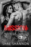 Mission: Compromised Submissive (Breaking Protocol, #3) (eBook, ePUB)