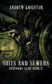 Suits and Sewers (Epiphany Club, #2) (eBook, ePUB)