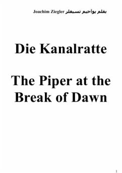 Die Kanalratte The Piper at the Break of Dawn - Ziegler, Joachim