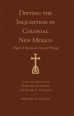 Defying the Inquisition in Colonial New Mexico (eBook, ePUB)