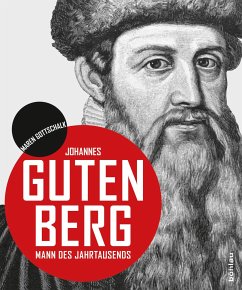 Johannes Gutenberg - Gottschalk, Maren