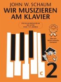 Wir musizieren am Klavier Band 2 Neuauflage