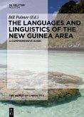 The Languages and Linguistics of the New Guinea Area (eBook, ePUB)