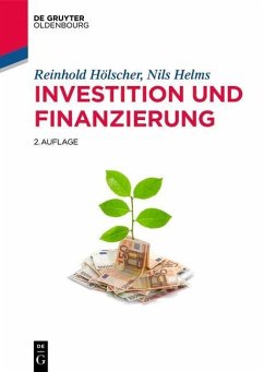 Investition und Finanzierung (eBook, ePUB) - Hölscher, Reinhold; Helms, Nils