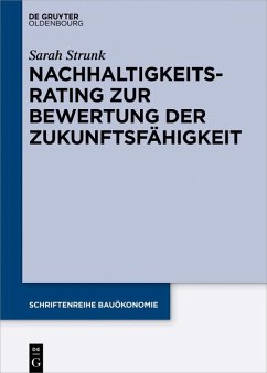 Nachhaltigkeitsrating zur Bewertung der Zukunftsfähigkeit von Immobilien (eBook, ePUB) - Strunk, Sarah Ok Kyu