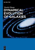 Dynamical Evolution of Galaxies (eBook, ePUB)