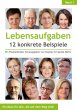 Lebensaufgaben - 12 konkrete Beispiele - Bild 1