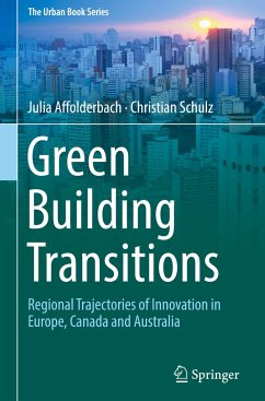 Green Building Transitions - Affolderbach, Julia;Schulz, Christian