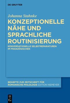 Konzeptionelle Nähe und sprachliche Routinisierung (eBook, ePUB) - Stahnke, Johanna