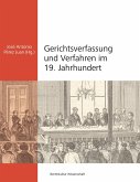 Gerichtsverfassung und Verfahren im 19. Jahrhundert