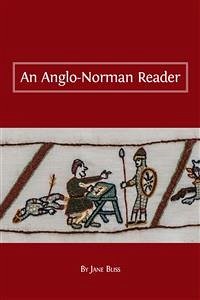 An Anglo-Norman Reader (eBook, ePUB) - Bliss, Jane