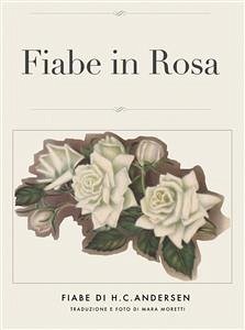 Fiabe in rosa (eBook, ePUB) - Moretti, Mara