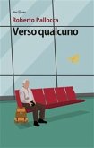 Verso qualcuno (eBook, ePUB)