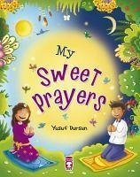 My Sweet Prayers - Dursun, Yusuf