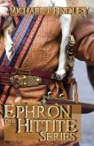 Ephron the Hittite Series (Boxed Set) (eBook, ePUB)