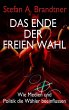 Das Ende der freien Wahl (eBook, ePUB) - Bild 1