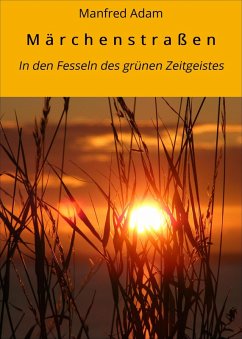 Märchenstraßen (eBook, ePUB) - Adam, Manfred
