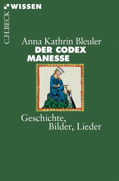 Der Codex Manesse (eBook, ePUB) - Bleuler, Anna Kathrin