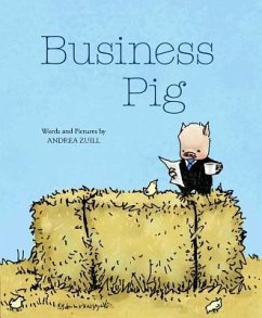 Business Pig - Zuill, Andrea