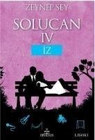 Solucan 4 Iz - Sey, Zeynep