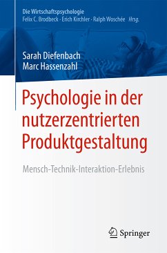 Psychologie in der nutzerzentrierten Produktgestaltung (eBook, PDF) - Diefenbach, Sarah; Hassenzahl, Marc