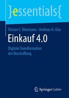 Einkauf 4.0 (eBook, PDF) - Kleemann, Florian C.; Glas, Andreas H.