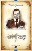 Rahmi Bey - Gökbudak, Naside