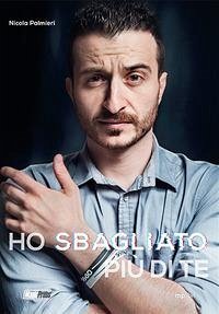 Ho sbagliato più di te - Palmieri, Nicola