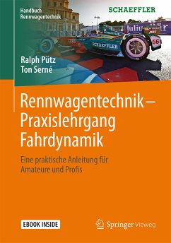 Rennwagentechnik - Praxislehrgang Fahrdynamik (eBook, PDF) - Pütz, Ralph; Serné, Ton