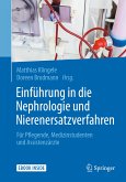 Einführung in die Nephrologie und Nierenersatzverfahren (eBook, PDF)