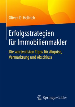 Erfolgsstrategien für Immobilienmakler (eBook, PDF) - Helfrich, Oliver-D.