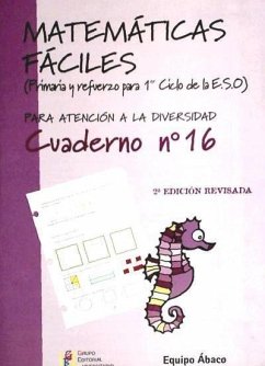 Matemáticas fáciles 16, ESO - Equipo Ábaco