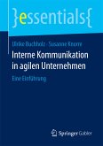 Interne Kommunikation in agilen Unternehmen (eBook, PDF)