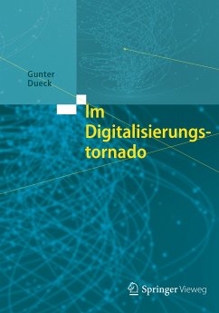 Im Digitalisierungstornado (eBook, PDF) - Dueck, Gunter