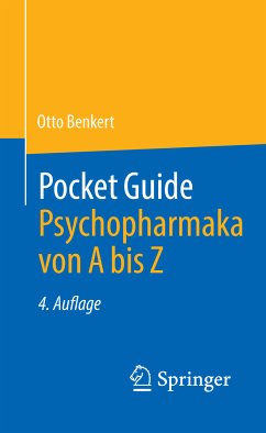 Pocket Guide Psychopharmaka von A bis Z (eBook, PDF) - Benkert, Otto