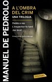 A l'ombra del crim: Doble o res, L'inspector fa tard i Joc brut