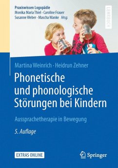 Phonetische und phonologische Störungen bei Kindern (eBook, PDF) - Weinrich, Martina; Zehner, Heidrun