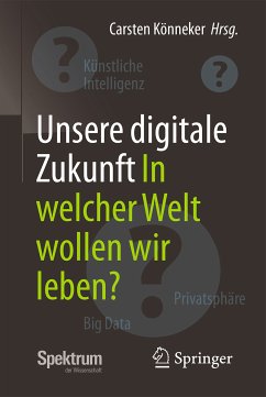 Unsere digitale Zukunft (eBook, PDF)