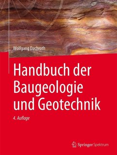 Handbuch der Baugeologie und Geotechnik (eBook, PDF) - Dachroth, Wolfgang