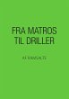 Fra matros til driller - Bild 1