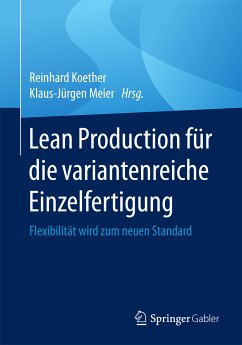 Lean Production für die variantenreiche Einzelfertigung (eBook, PDF)