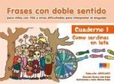 Frases con doble sentido : cuaderno 1 : como sardinas en lata