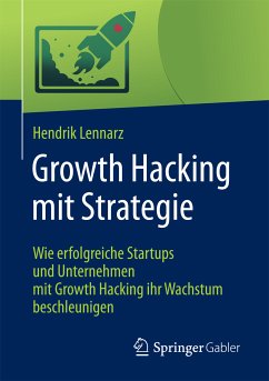 Growth Hacking mit Strategie (eBook, PDF) - Lennarz, Hendrik
