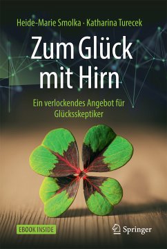 Zum Glück mit Hirn (eBook, PDF) - Smolka, Heide-Marie; Turecek, Katharina