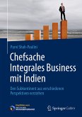 Chefsache Integrales Business mit Indien (eBook, PDF)
