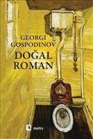 Dogal Roman - Gospodinov, Georgi