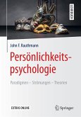 Persönlichkeitspsychologie: Paradigmen - Strömungen - Theorien (eBook, PDF)